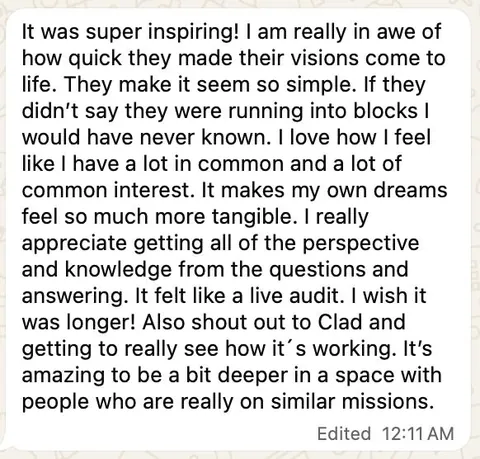 It was super inspiring! It makes my own dreams feel so much more tangible. It felt like a live audit.