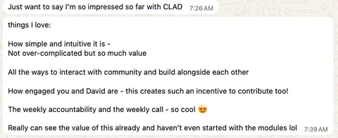 Just want to say I'm so impressed so far with CLAD. Things I love: how simple and intuitive it is, not over-complicated but so much value.