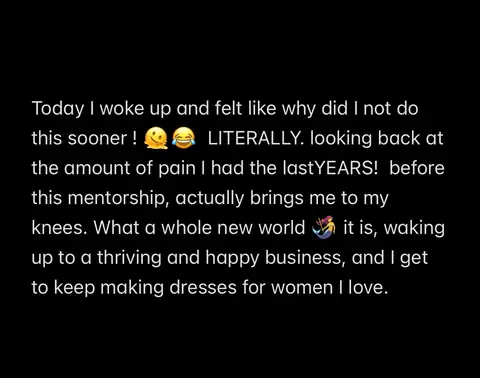 Today I woke up and felt like why did I not do this sooner! Waking up to a thriving and happy business.